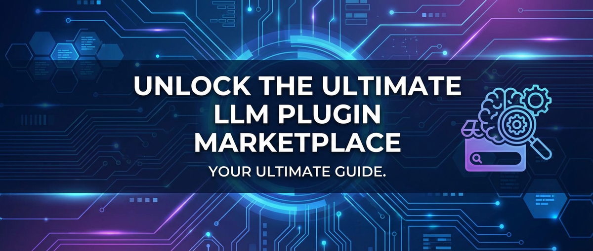 Unlock the Ultimate LLM Plugin Marketplace: Your Ultimate Guide